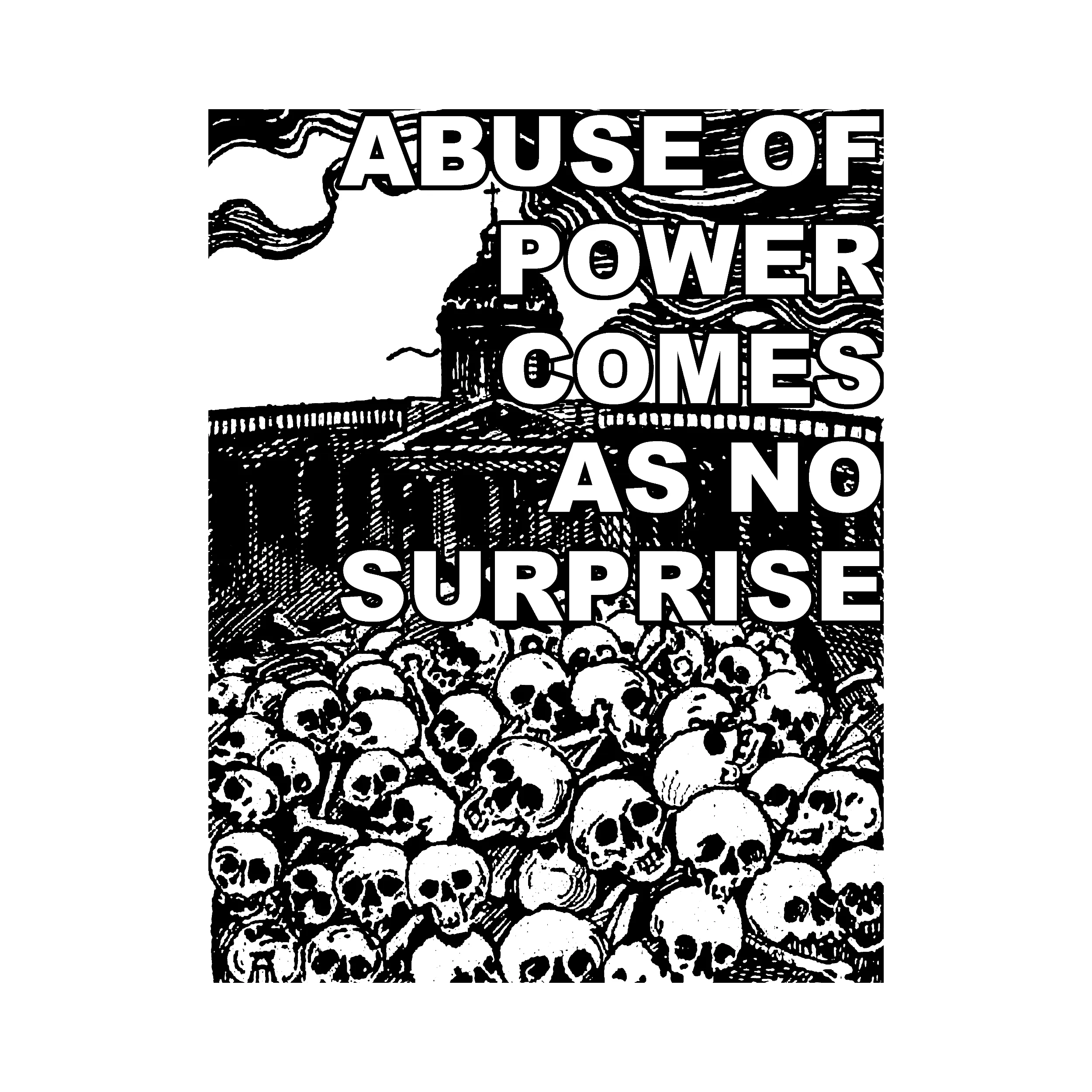 Abuse Of Power Comes As No Surprise Slim Fit Tee