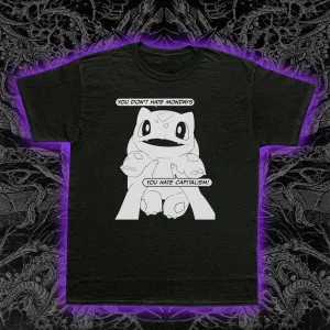 Bulbasaur Hates Capitalism Slim Fit Tee